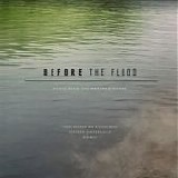 Mogwai - Before The Flood Soundtrack