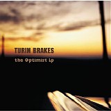 Turin Brakes - The Optimist LP