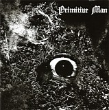 Primitive Man - Immersion