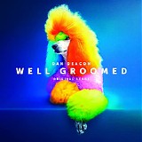 Dan Deacon - Well Groomed