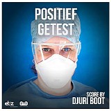 Djuri Boot - Positief Getest