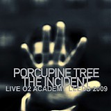 Porcupine Tree - The Incident Live (O2 Academy Leeds 2009-10-08)
