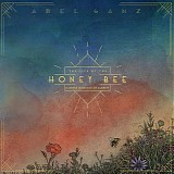 Abel Ganz - The Life Of The Honeybee & Other Moments Of Clarity