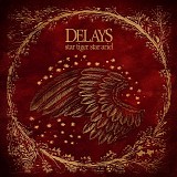 Delays - Star Tiger Star Ariel