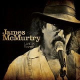 James McMurtry - Live in Europe