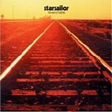 Starsailor - Love Is Here
