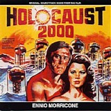 Ennio Morricone - Holocaust 2000