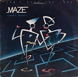 Maze Featuring Frankie Beverly - Can't Stop The Love