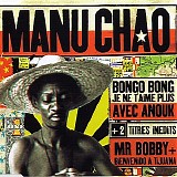 Manu Chao - Bongo Bong