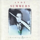 Andy Summers - Charming Snakes