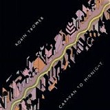 Trower, Robin - Caravan To Midnight