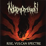 Nekromantheon - Rise, Vulcan Spectre