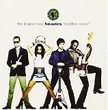 The Brand New Heavies - Brother Sister [Bonus Track]