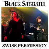 Black Sabbath - Swiss Permission (Live At Volkshaus, Zurich, Switzerland)