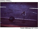 Diana Krall - This Dream of You