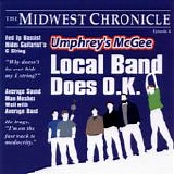 Umphrey's McGee - Local Band Does O.K.