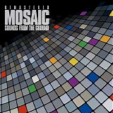Sounds From The Ground - Mosaic (Remastered 2011)
