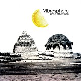 Vibrasphere - Lime Structure