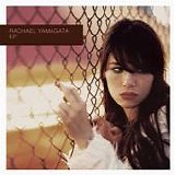 Yamagata, Rachael - EP