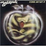Whitesnake - Come An' Get It