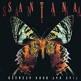 Santana - Between Good and Evil