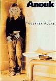 Anouk - Together Alone