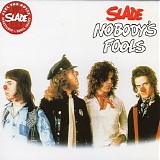 Slade - Nobody's Fools