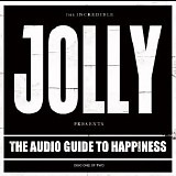 Jolly - The Audio Guide to Happiness (Part 1)