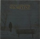 Ternheim, Anna - Shoreline
