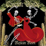 Concrete Blonde - Mexican Moon