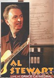 Al Stewart - Live At Grace Cathedral