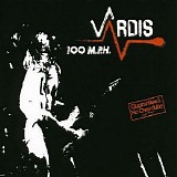 Vardis - 100 M.P.H.