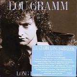 Lou Gramm - Long Hard Look [Rock Candy Remaster]