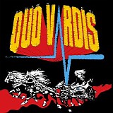 Vardis - Quo Vardis (2017 Reissue)