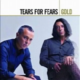 Tears For Fears - Gold