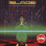 Slade - The Amazing Kamikaze Syndrome
