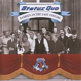 Status Quo - Famous In The Last Century