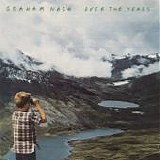 Nash, Graham - Over The Years...