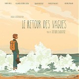 Arthur Dairaine - Le Retour des Vagues