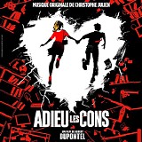 Christophe Julien - Adieu Les Cons