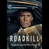 Harry Escott - Roadkill