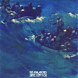 The Avalanches - Since I Left You