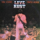 Neil Young & Crazy Horse - Live Rust