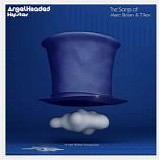 Various artists - AngelHeaded Hipster - The Songs of Marc Bolan & T. Rex