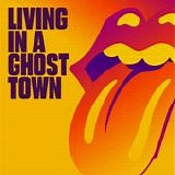 The Rolling Stones - Living in a Ghost Town