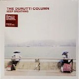 The Durutti Column - Keep Breathing