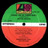 Bette Midler - Hang On In There Baby