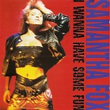 Samantha Fox - I Wanna Have Some Fun |Deluxe Edition|