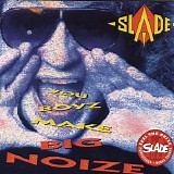 Slade - You Boyz Make Big Noize