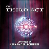 Alexander Schiebel - The Third Act